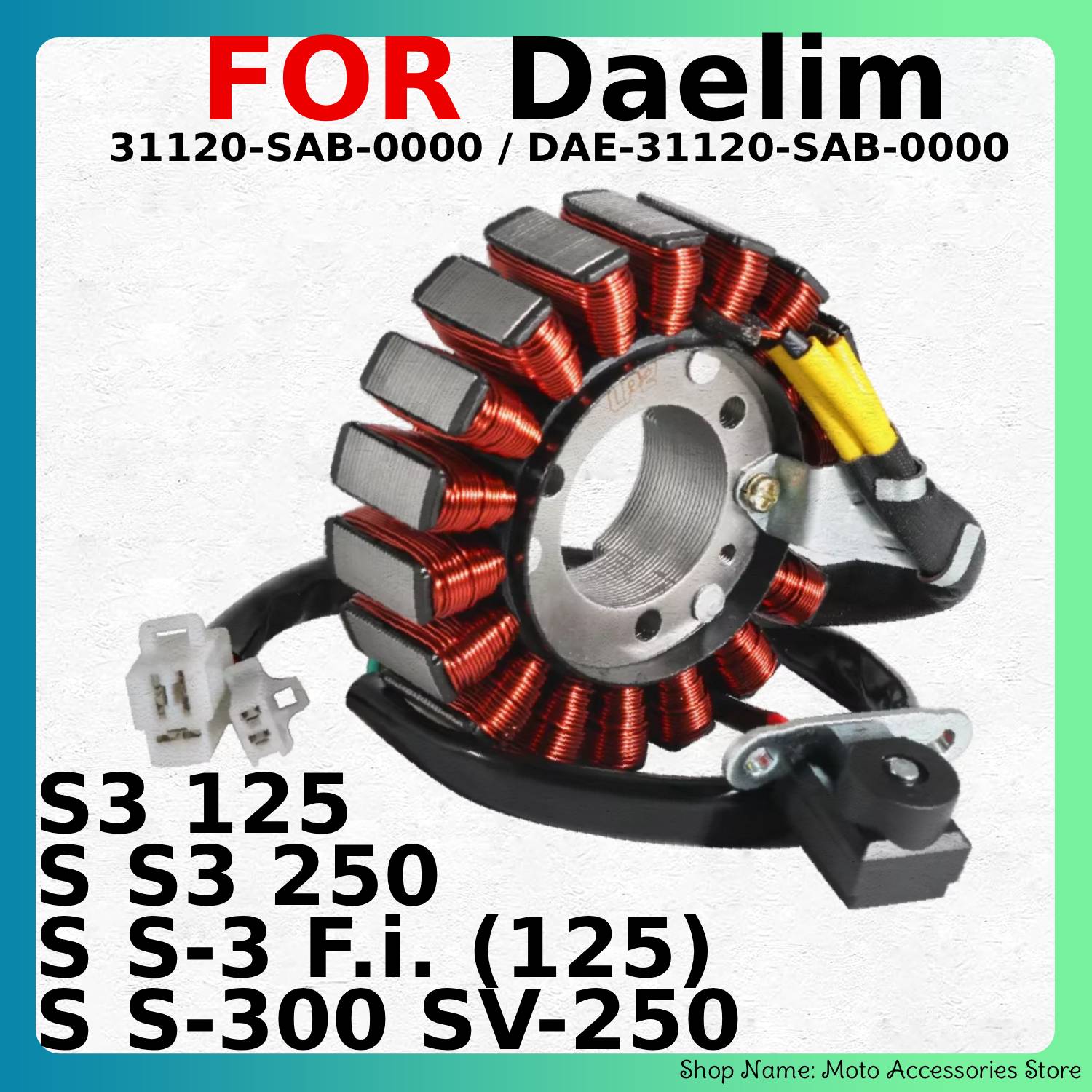 Daelim S3 125, S3 250 ve S-3 F - Motorcycle Stator incelemesi ve fiyatı